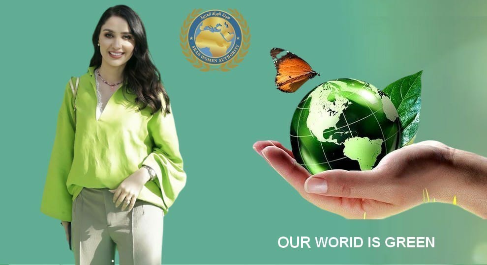 هيئة المرأة العربية تطلق مبادرة »عالمنا اخضر«