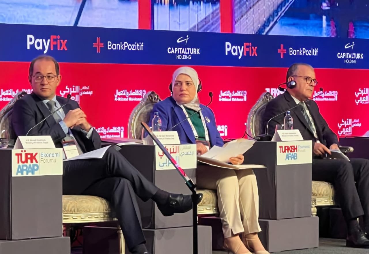 وزيرة المالية تشارك في فعاليات الملتقى الاقتصادي العربي التركي بإسطنبول